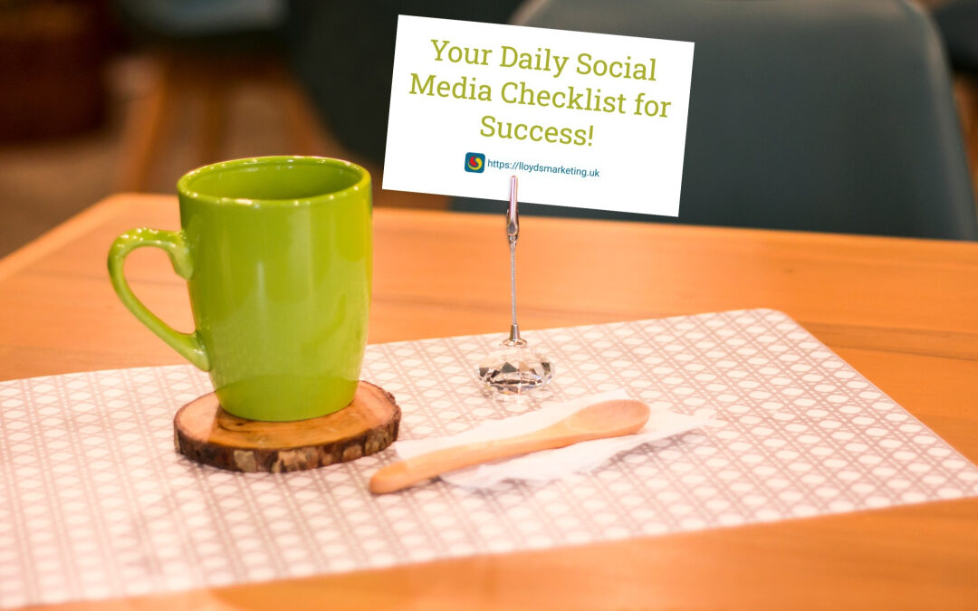 Your Daily Social Media Checklist for Success!