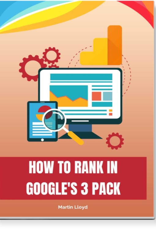 Free E-Book, How To Rank In Google'S 3 Pack